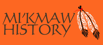 Mi’kmaq History